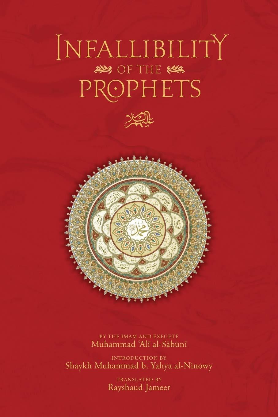Infallibility of the Prophets & Messengers