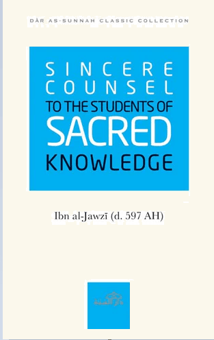 Sincere Councel to the Students of Sacred Knowledge