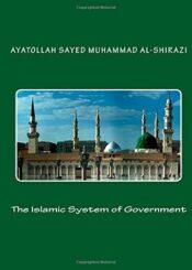 The Islamic System of Goverment