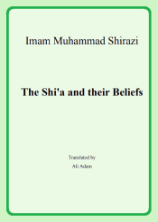 The Shi'a and their Beliefs