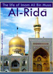 The life of Imam Ali bin Musa al-Reza (a.s.)