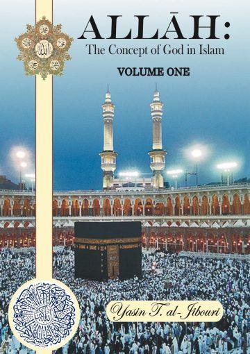 Allah The Concept of God in Islam