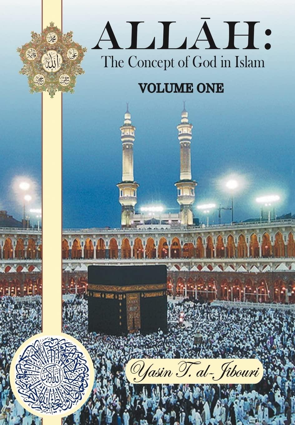 Allah The Concept of God in Islam