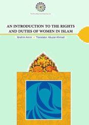An Introduction to the Rights and Duties of Women In Islam
