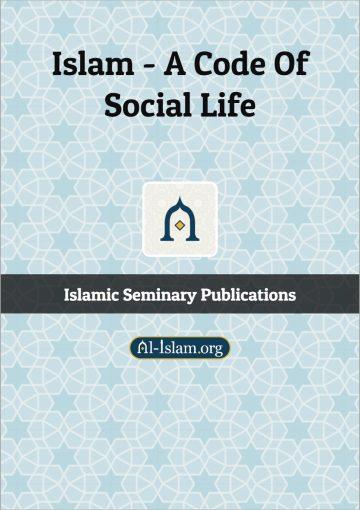 Islam a Code of Social Life