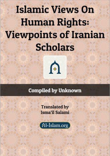 Islamic Views on Human Rights