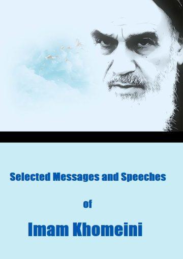 Selected Messages and Speeches of Imam Khomeini