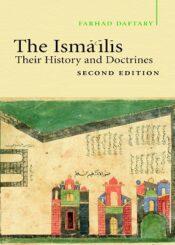 The Ismailis their History and Doctrines