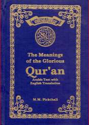 The Meaning of the Glorious Quran