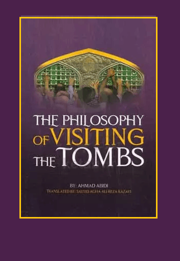 The Philosophy of Visiting the Tombs