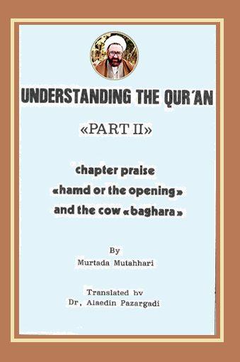 Understanding the Qur'an /Part 2