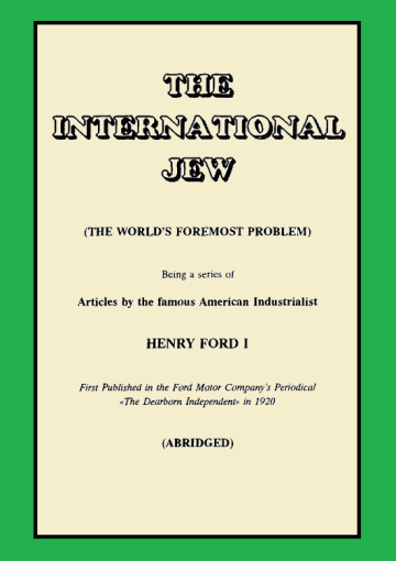 The International Jew - The World's Foremost Problem