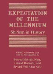 Expectation of the Millennium: Shi'ism in History