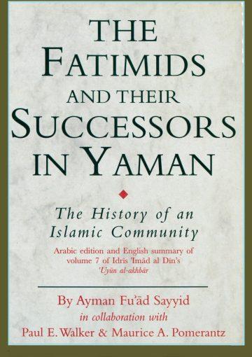 The Fatimids and Their Successors in Yaman