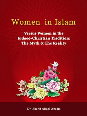 Women in Islam versus Women in the Judaeo-Christian Tradition