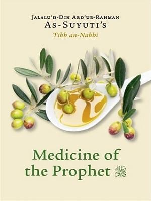 Medicine of the Prophet (pbuh)