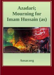 Azadari; Mourning for Imam Hussain (as)