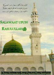 Salawaat upon Rasulullah (S)