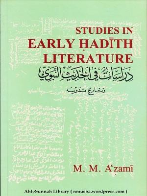 Studies In Early Hadith Literature