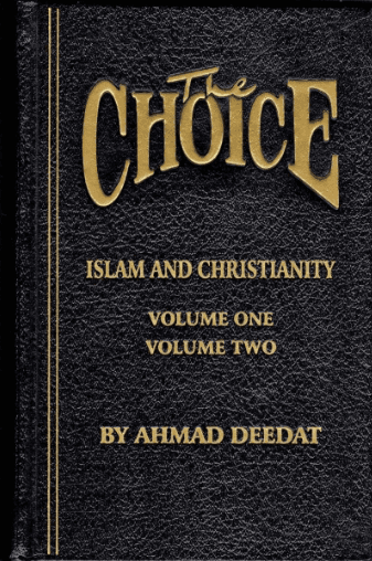 The Choice Islam & Christianity -Vol I-2