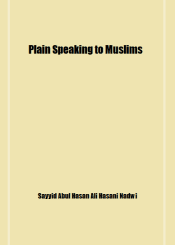 Plain Speaking to Muslims