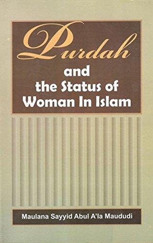 Purdah and the Status of Woman in Islam