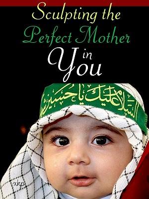 Sculpting the Perfect Mother in You
