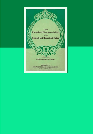 The Excellent names of God with Lexical and Exegetical notes
