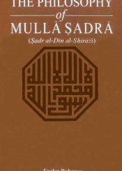 The Philosophy of Mulla Sadra