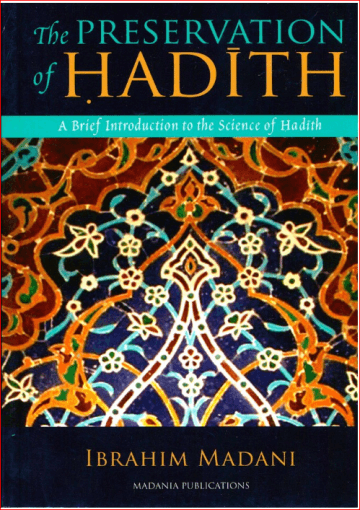The Preservation of Hadith