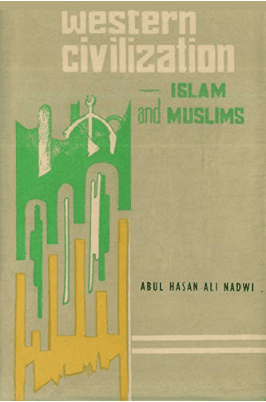 Western Civilisation Islam and Muslims