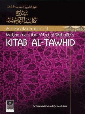 An Explanation of Muhammad Ibn Abdul Wahhab’s Four Principles of Shirk
