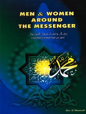 Men and Women around the Messenger