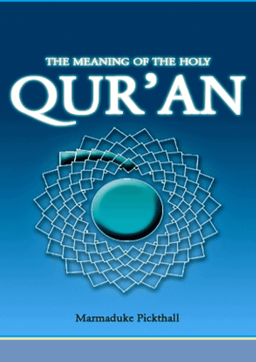 The Meaning of the Holy Qur’an