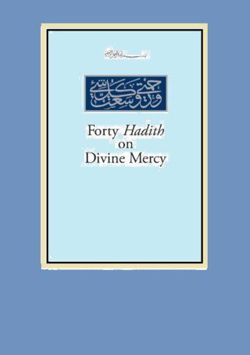 Forty Hadith on Divine Mercy