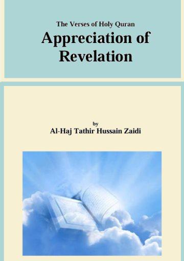 The Verses of Holy Quran Appreciation of Revelation