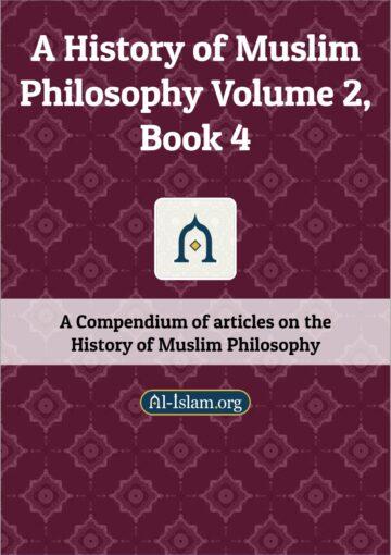 A History of Muslim Philosophy Volume 2, Book 4