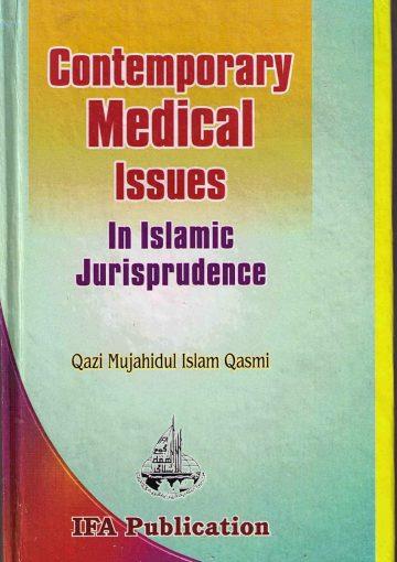 Contemporary Medical Issues in Islamic Jurisprudence