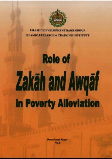 Role of Zakah and Awqaf in Poverty Alleviation