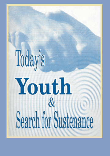 Today's Youth and Search for Sustenance