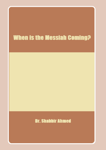 When is the Messiah Coming?