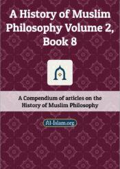 A History of Muslim Philosophy Volume 2, Book 8