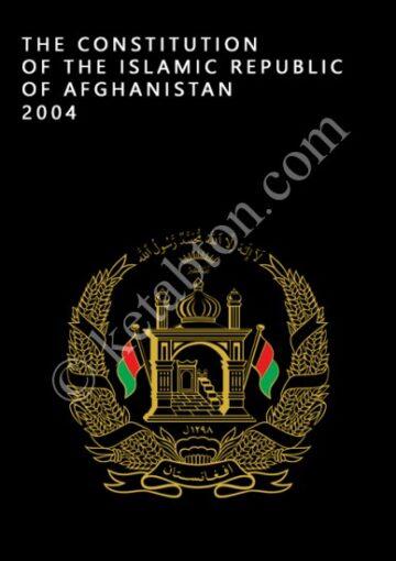 The Constitution of the Islamic Republic of Afghanistan