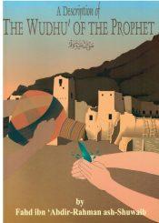 A Description of the Wudhu' of the Prophet (Pbuh)