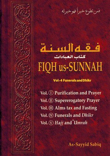 Fiqh us-Sunnah - Funerals and Dhikr - Vol-4