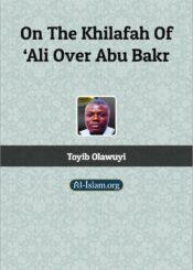 On the Khilafah of ‘Ali over Abu Bakr