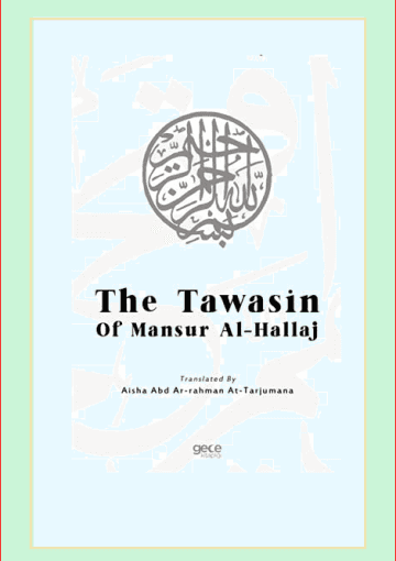 The Tawasin of Mansur Al-Hallaj