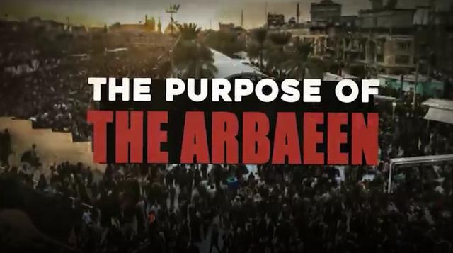 The Purpose Of The Arbaeen