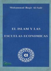 El Islam Y las Escuelas Economicas