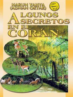 Algunos secretos revelados en el Coran